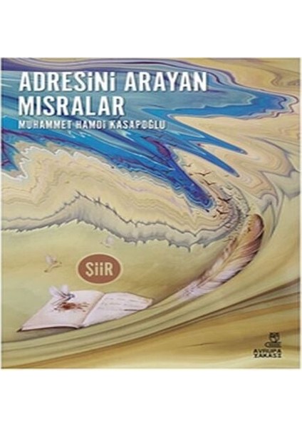 Adresini Arayan Mısralar