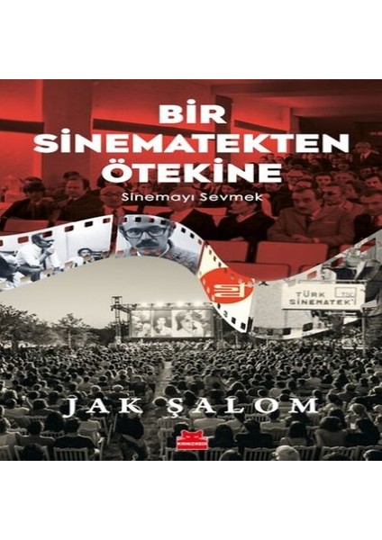 Bir Sinematekten Ötekine