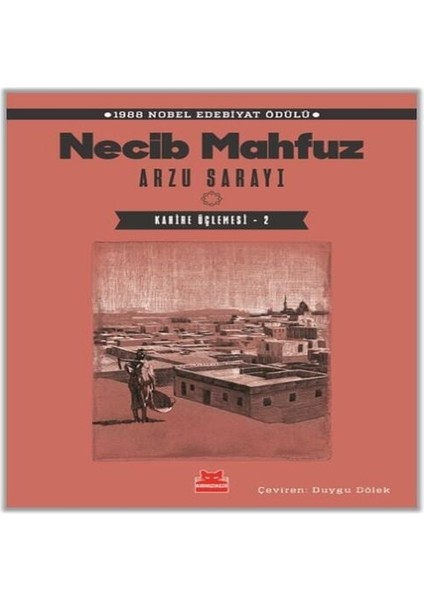 Arzu Sarayı – Kahire Üçlemesi - 2