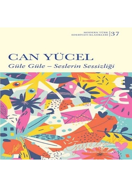 Güle Güle - Seslerin Sessizliği