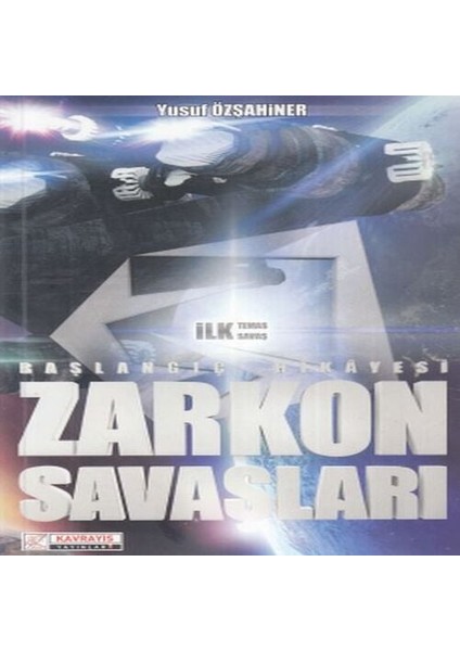 Zarkon Savaşları - Başlangıç Hikayesi
