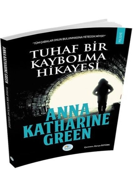 Tuhaf Bir Kaybolma Hikayesi