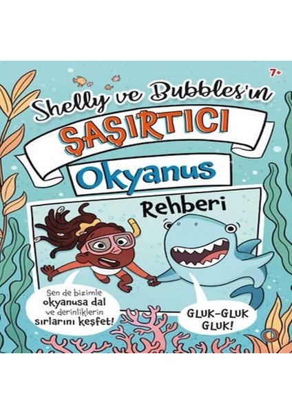 Shelly ve Bubbles'ın ?a?ırtıcı Okyanus Rehberi