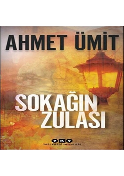 Sokağın Zulası