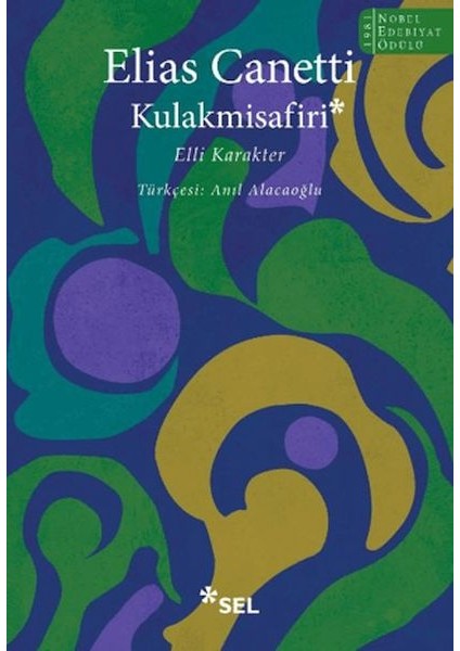 Kulakmisafiri: Elli Karakter