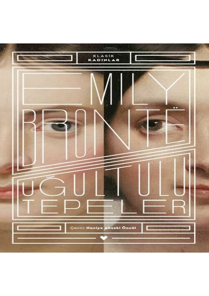 Uğultulu Tepeler - Klasik Kadınlar