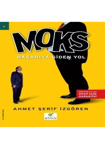 Moks Başarıya Giden Yol Türkiye ve Dünyadan Yüzlerce Uygulama Örneği