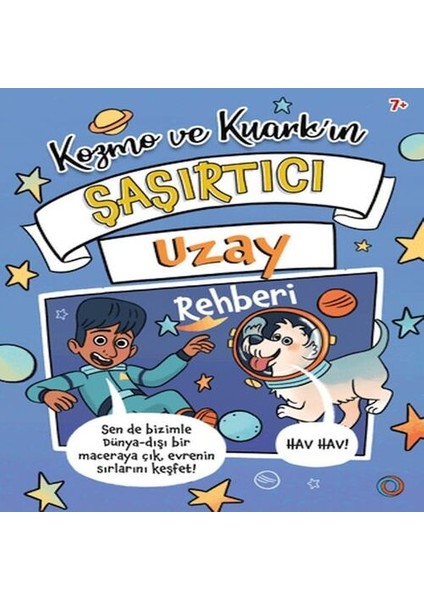 Kozmo ve Kuark In Şaşırtıcı Uzay Rehberi