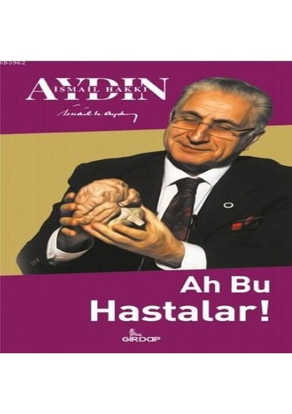 Ah Bu Hastalar