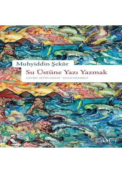 Su Üstüne Yazı Yazmak