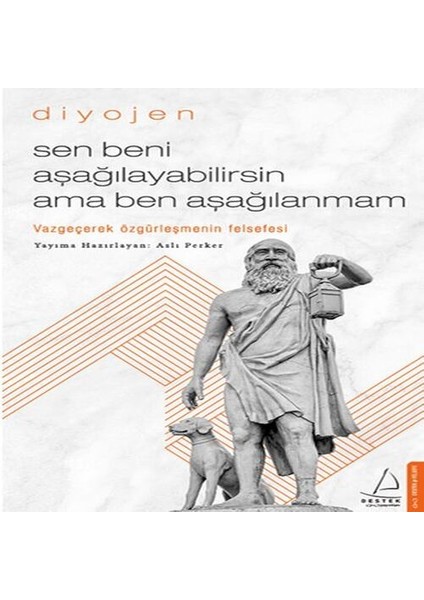 Sen Beni Aşağılayabilirsin Ama Ben Aşağılanmam