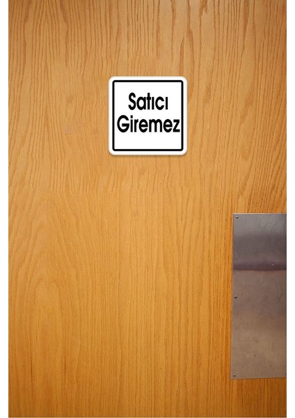 Satıcı Giremez Sembolü 12 x 12