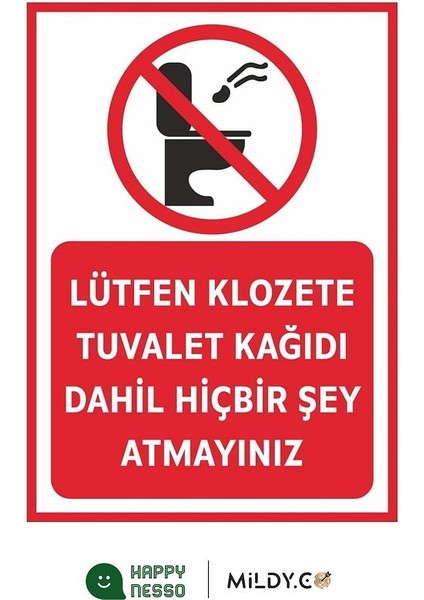 25X35 cm "lütfen Klozete Tuvalet Kağıdı Dahil Hiçbir Şey Atmayınız" Uyarı Levhası – Folyo Baskı fiyatları