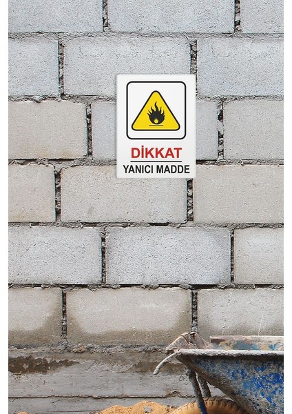 Dikkat Yanıcı Madde 25 x 35