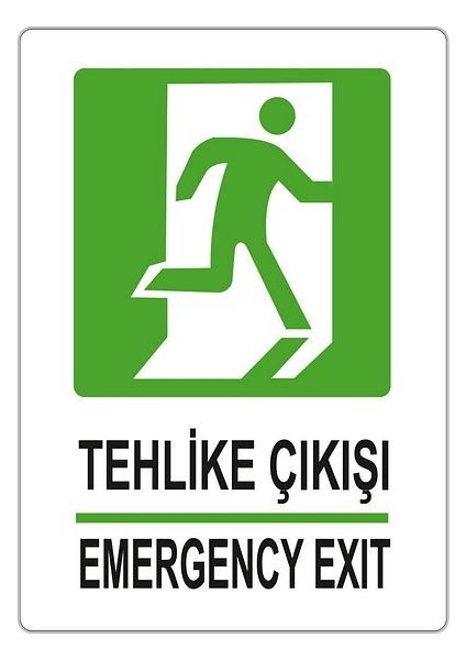 Tehlike Çıkışı 25 x 35 fiyatları