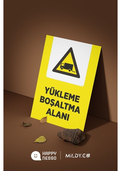 "yükleme Boşaltma Alanı" Uyarı Levhası 25X35 cm | Dayanıklı Forex Malzeme | Çift Bantlı modelleri