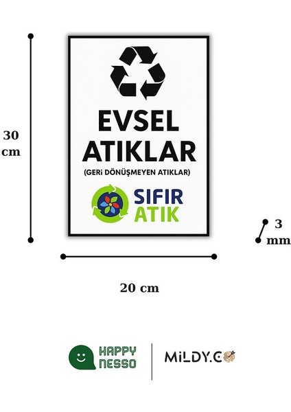 Uyarı Levhaları Serisi "evsel Atıklar" Tabelası 30X20 cm | Folyo Baskı, Montaja Hazır modelleri