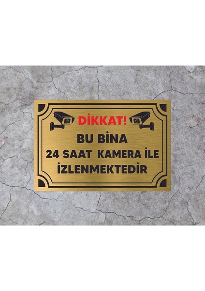 Bu Bina Kamera Ile Izlenmektedir Levhası Metal 20 x 30 cm