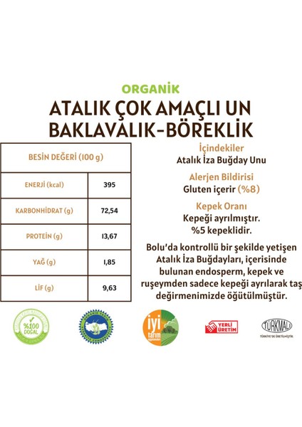 Organik Atalık Çok Amaçlı Un - Baklavalık-Böreklik - 5 Kilo fiyatları