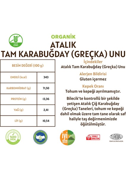 Organik Atalık Karabuğday (Greçka) Unu (Gluten İçermez) - 5 Kilo fiyatları