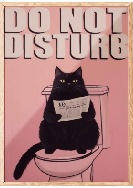 Ahşap Çerçeveli Tablo, Do Not Dısturb – Komik Kedi Tipografisi, Ofis Dekoru Poster No: 109805