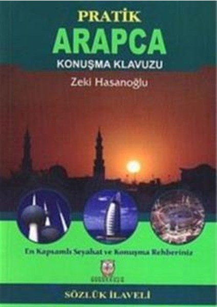 Pratik Arapça Konuşma Klavuzu (Sözlük Ilaveli)