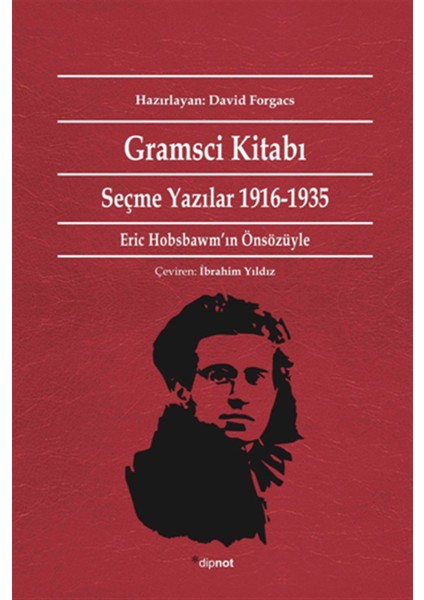 Gramsci Kitabı - Seçme Yazılar 1916-1935
