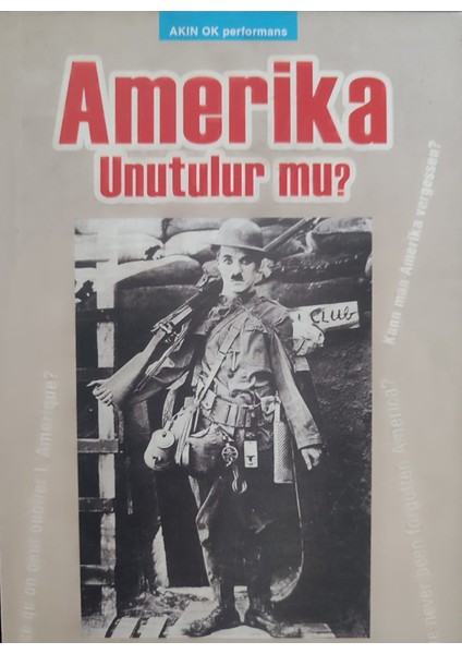 Amerika Unutulur Mu?