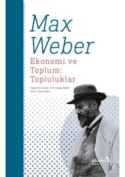 Ekonomi ve Toplum: Topluluklar