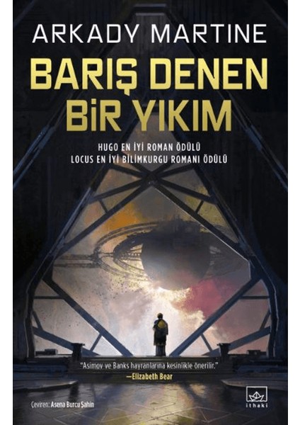 Barış Denen Bir Yıkım