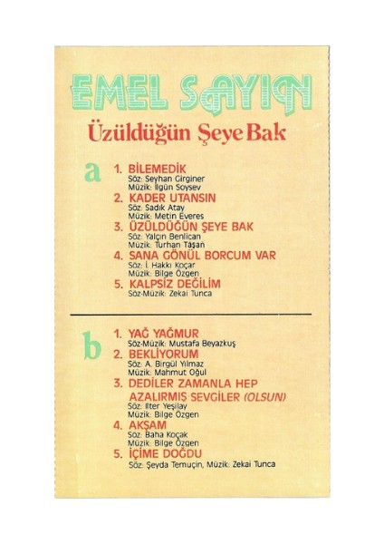 Emel Sayın – Üzüldüğün Şeye Bak – Kaset – 1990 – Koleksiyon Ürünü fırsatları