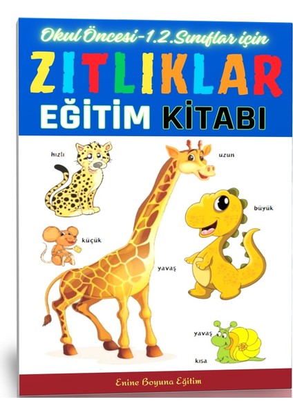 Zıt Kavramlar Eğitim Kitabı (Zıtlıklar)