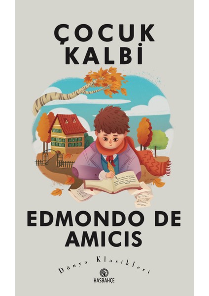 Çocuk Kalbi Edmondo De Amicis-Hasbahçe Kitaplığı fiyatları