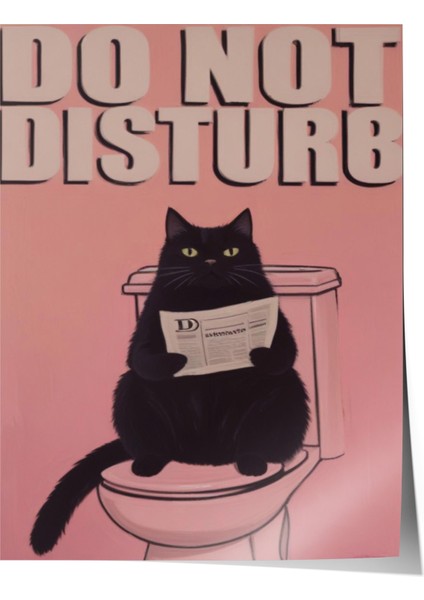 Çerçevesiz Poster, Do Not Dısturb – Komik Kedi Tipografisi, Ofis Dekoru Poster No: 109805