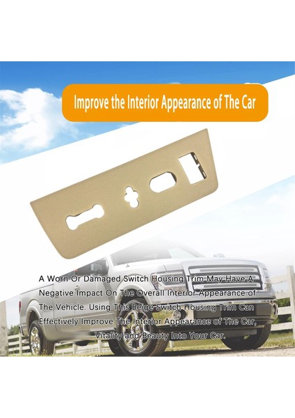 Ön Sol Sürücü Tarafı Koltuk Anahtarı Muhafazası BL3Z-14A706-FA Ford F-150 2011-2014 Elektrikli Koltuk Döşeme Paneli Kapağı (Yurt Dışından) fiyatları