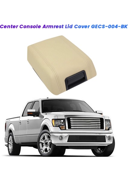 Ford F-150 F150 Lincoln Mark Lt 2004-2008 Kol Dayanağı Mandalı Kutusu Ped B Için Araç Orta Konsol Kol Dayanağı Kapağı Kapağı GECS-004-BK (Yurt Dışından) fiyatları
