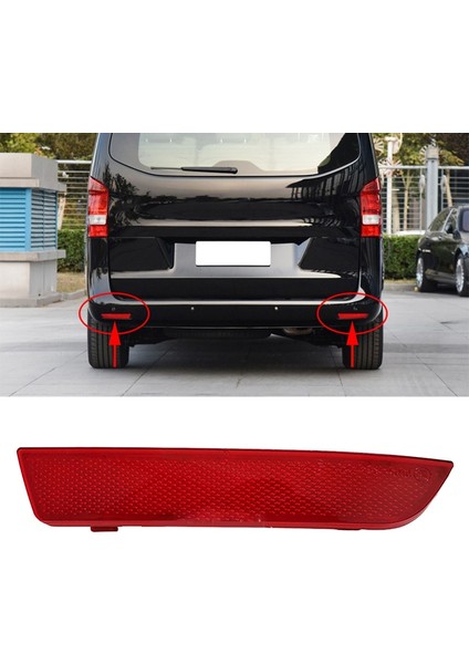 Mercedes-Benz Vito W447 2015-2020 A4478260040 Için Sağ Arka Tampon Reflektörü Arka Tampon Stop Lambası Reflektörü (Yurt Dışından) modelleri