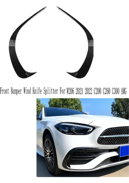 1 Çift Araba Ön Tampon Yan Havalandırma Kanardı Rüzgar Bıçağı Ayırıcı Mercedes-Benz C-Serisi W206 2021 2022 C200 C260 C300 Amg (Yurt Dışından) indirimleri