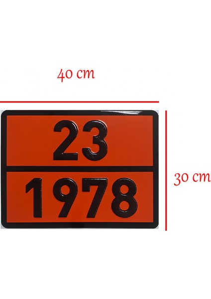 Metal 40X30 cm Levha (1 Adet) 23-1978 Likit Propan Sıvı Propan Taşımacılığı Tehlikeli Madde modelleri