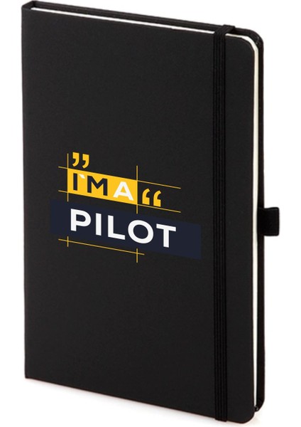I’m A Pilot Not Defteri 13X21 cm Pilot - Havacı - Uçak Tutkunu Hediye