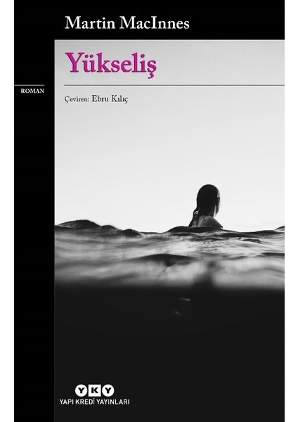 Yükseliş - Martin Macinnes