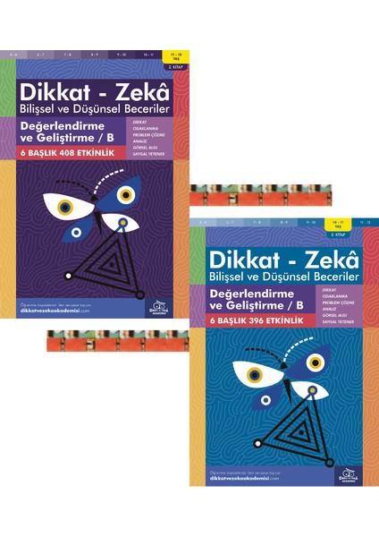 Değerlendirme ve Geliştirme/b, Bilişsel ve Düşünsel Beceriler, Nasıl Çözülür-Dikat ZEKA(10-11-12YAŞ)