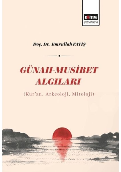 Günah - Musibet Algıları