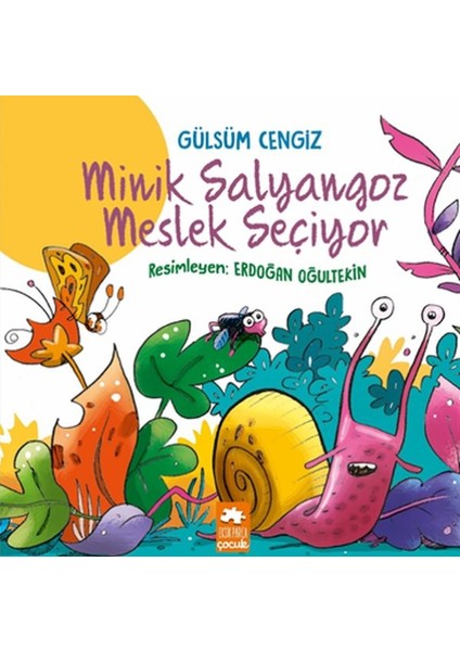Minik Salyangoz Meslek Seçiyor
