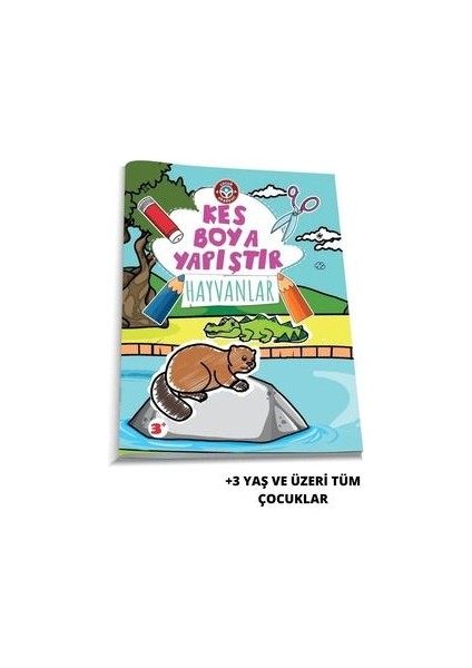 : 3-5 Yaş için Eğitici Hayvanlar Kitabı - Kes, Boya ve Yapıştır Özlem Durhat fiyatları