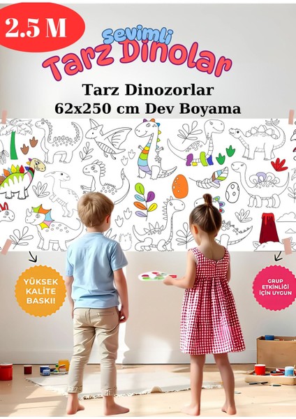 Tarz Dinozorlar 2.5m Dev Boyama | Doğum Günü Partisi Anaokul Kreş Özel Aktivite