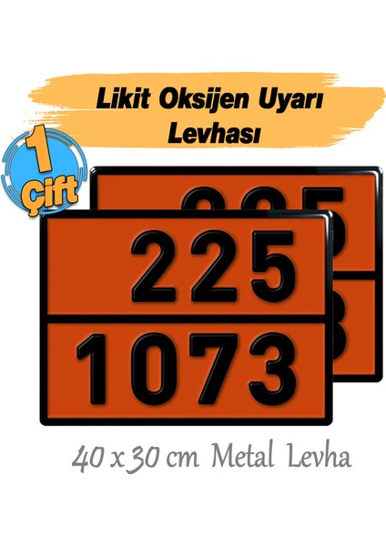 Metal 40X30 cm Levha (1 Çift) 225-1073 Likit Oksijen Soğutulmuş Sıvı Taşımacılık Tehlikeli Madde
