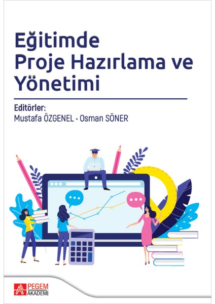 Eğitimde Proje Hazırlama ve Yönetimi