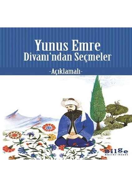 Yunus Emre Divan’ından Seçmeler