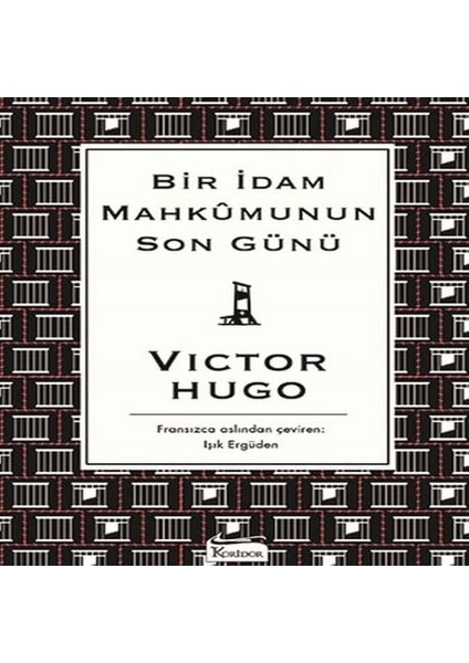 Bir Idam Mahkumunun Son Günü (Bez Ciltli)